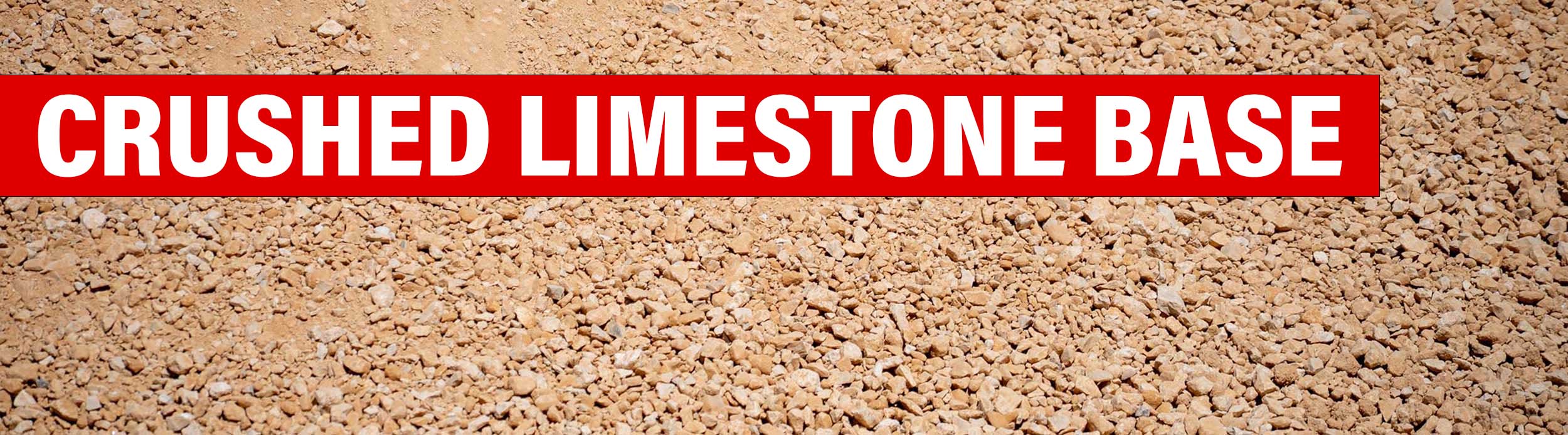 Crushed Limestone Base